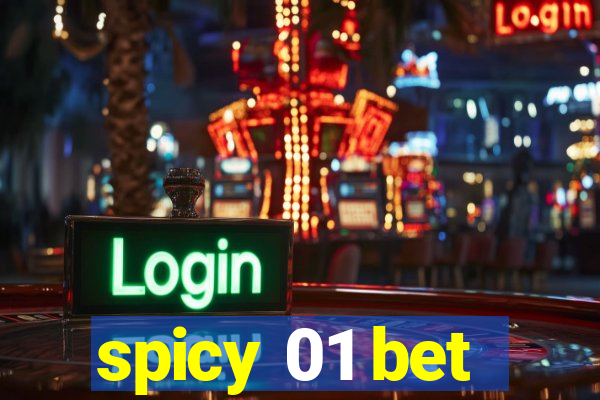 spicy 01 bet